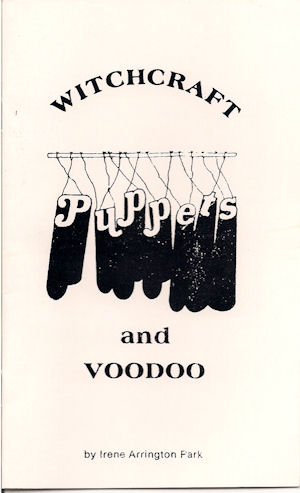 WITCHCRAFT, PUPPETS AND VOODOO